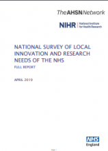 National Survey Of Local Innovation And Research Needs Of The NHS: Full Report